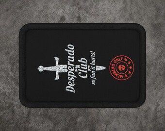 Patch bordado "Desperado Club So Fun It Hurts Members Only" | Brasão retangular