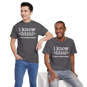 I Know HTML Code Computer Programmer Coding Shirt image 8