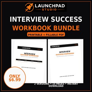 Op de afbeelding: Een digitaal interview succes werkboekbundel met twee versies van een printbare en invulbare PDF. De voorpagina's tonen de tekst LAUNCHPAD STUDIO, INTERVIEW SUCCESS WORKBOOK en de slogan LAUNCH YOUR CAREER, LAND YOUR FUTURE.