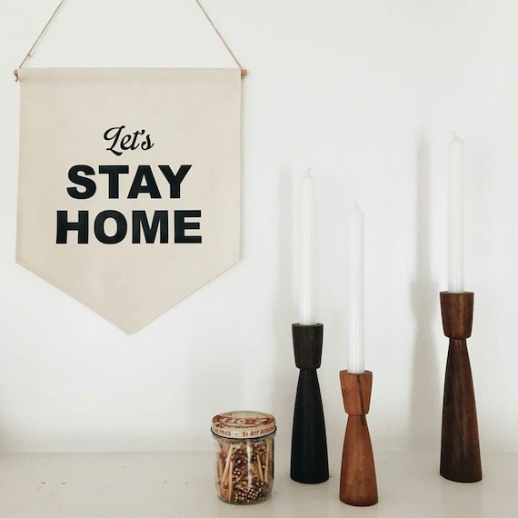 Handmade Medium "Let's Stay Home" Wall Banner - Hanging Wall Pendant - Handmade Wall Banner