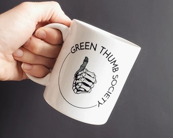 Handmade Green Thumb Society Coffee Mug - Handmade Green Thumb Coffee Cup - Plant Parent Cup