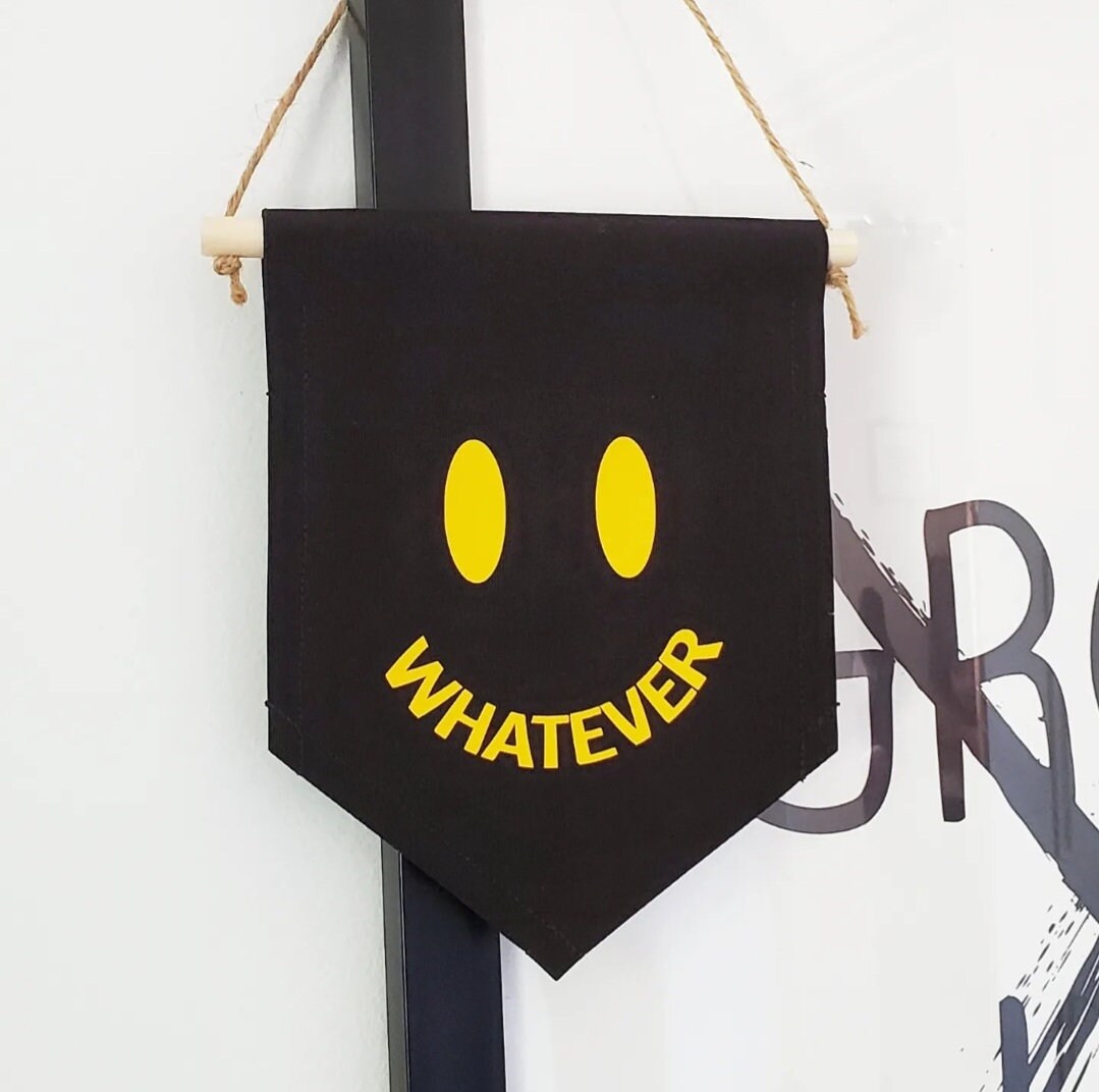 Handmade Whatever Smiley Face Wall Banner - 90s Room Decor - Handmade  Smiley Whatever Face - Whatever Forever Wall Hanging