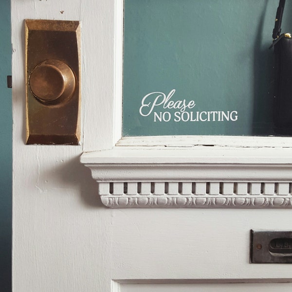Handmade "Please No Soliciting" Vinyl Door Sticker - No Soliciting Sign - Custom Door Sign