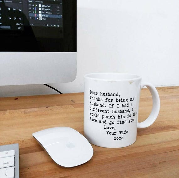 Handmade Custom "Dear Husband..." Mug - Custom Coffee Mug - Custom Coffee Cup