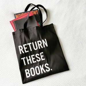 Handmade Return These Books Tote Bag Custom Tote Bag Library Bag Custom Library Tote Bag image 2