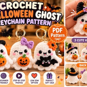 May include: A crochet Halloween ghost keychain pattern PDF featuring three white ghost designs with black eyes, pink cheeks, and accessories including a witch hat, purple bow, orange flower, pumpkin, and bat. The ghost measures 2.5 inches in height.