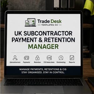 May include: A laptop screen displaying the Trade Desk Templates Co. UK Subcontractor Payment & Retention Manager software interface. The screen features icons for Subcontractors, Payments, Retention, CIS Deductions, Outstanding, and Reports.