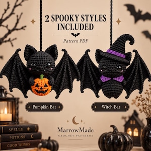 May include: Two crocheted black bats hanging from strings, one holding an orange jack-o'-lantern and the other wearing a purple witch hat and collar. Text reads 2 SPOOKY STYLES INCLUDED, Pattern PDF, Pumpkin Bat, Witch Bat, and MarrowMade CROCHET PATTERNS.