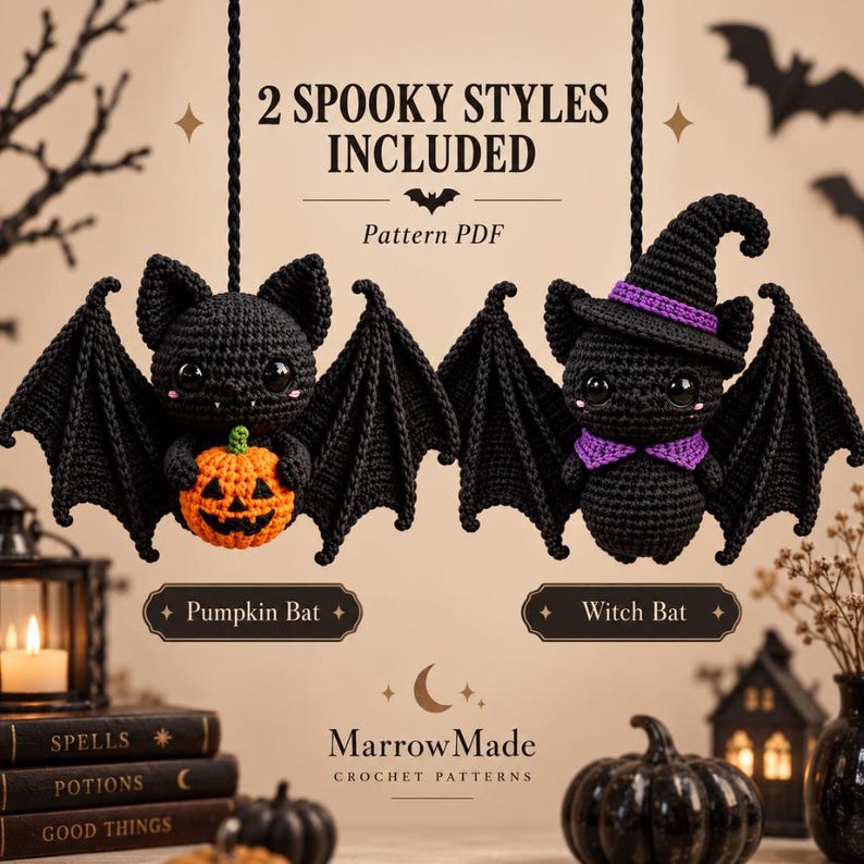 May include: Two crocheted black bats hanging from strings, one holding an orange jack-o'-lantern and the other wearing a purple witch hat and collar. Text reads 2 SPOOKY STYLES INCLUDED, Pattern PDF, Pumpkin Bat, Witch Bat, and MarrowMade CROCHET PATTERNS.