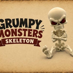 May include: A beige-toned graphic featuring a cartoon skeleton with red eyes and crossed arms sitting down. The text "GRUMPY MONSTERS SKELETON" is printed in black and dark red lettering on the left side against a textured, vintage-style background.