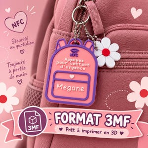 May include: A pink and purple silicone backpack-shaped NFC tag keychain with a white daisy charm. The tag features the text NFC, Appuyez pour contact d'urgence, and the name Megane. It is attached to a pink backpack with a silver ball chain.