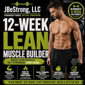 Può includere: Una pubblicità di un programma di fitness intitolata 12-WEEK LEAN MUSCLE BUILDER di JBeStrong, LLC. Mostra una persona muscolosa in pantaloncini neri che tiene un manubrio, con testo che descrive 60 allenamenti in 12 settimane e consigli nutrizionali.