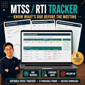 May include: A digital MTSS/RTI tracker displayed on a laptop screen, featuring a review dashboard with tables and status indicators. Behind the laptop are three printable forms titled Case Review Snapshot, Checkpoint & Evidence Checklist, and Intervention Review Meeting Agenda. A gold badge indicates 6 printable forms are included.