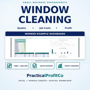 May include: A digital spreadsheet template for window cleaning businesses titled Small Business Spreadsheets Window Cleaning. It features a worked-example dashboard with financial charts, tables, and sections for quotes, job costs, and profit.