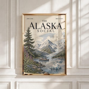 May include: A vintage-style poster titled The Alaska Social dated June 15, 1934, featuring a scenic landscape with snow-capped mountains, a calm lake with a small steamboat, floating ice, a tall evergreen tree, and purple wildflowers in the foreground.