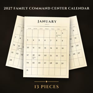 May include: A 2027 family command centre calendar set consisting of 13 pieces. The pages are cream-coloured with black text and grid lines. The calendar displays the month of January 2027 with specific holidays like New Year's Day and MLK Jr. Day.