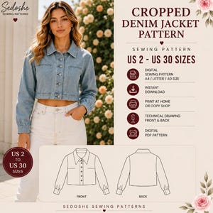 May include: A cropped denim jacket sewing pattern featuring a light blue jacket with a collar, button-down front, and long sleeves. The text reads Cropped Denim Jacket Pattern, US 2 - US 30 Sizes, Digital Sewing Pattern, Instant Download, and Print at Home.