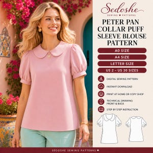 Peut inclure: Un patron de couture numérique pour un chemisier rose avec un col claudine et des manches bouffantes. Le texte indique Sedoshe Sewing Patterns, Peter Pan Collar Puff Sleeve Blouse Pattern, A0 Size, A4 Size, Letter Size, US 2 - US 30 Sizes.
