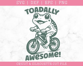Toadally Awesome SVG DXF PNG: Cricut Cut File  (Digital Download)