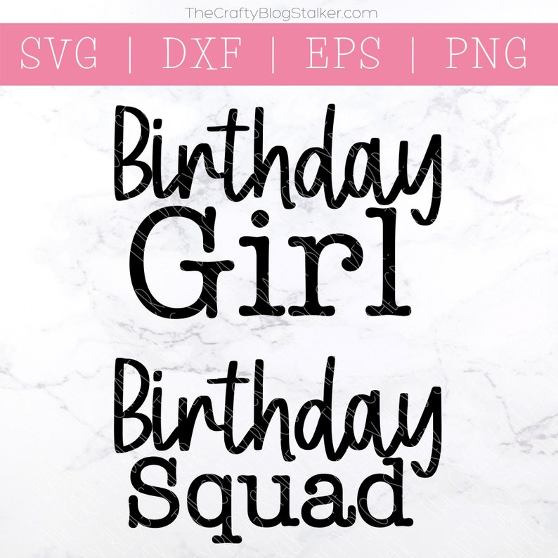 Download Birthday Squad SVG Birthday Girl SVG Happy Birthday SVG | Etsy