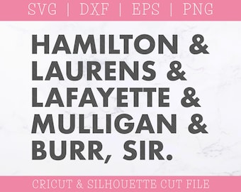 Hamilton Musical SVG Bundle: Broadway Cricut Cut Files (Digital Download)