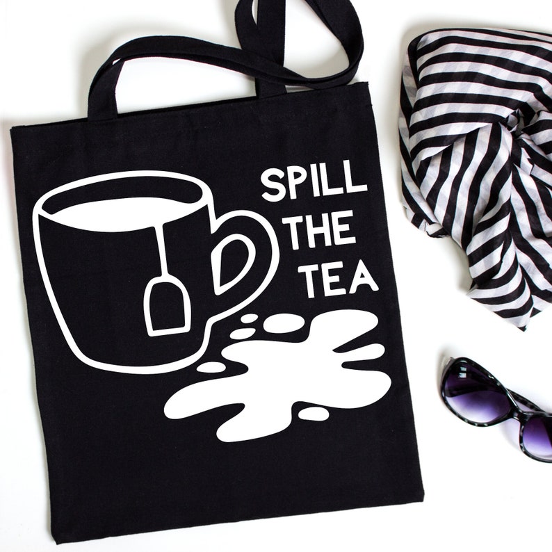 Download Spill the Tea SVG Funny Sayings SVG Funny Tea SVG Tea | Etsy