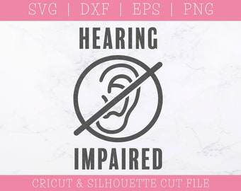 Hearing Impaired SVG - Face Mask SVG - Hard of Hearing SVG - Hearing Loss Svg - Cricut Svg - Silhouette Svg - Instant Download