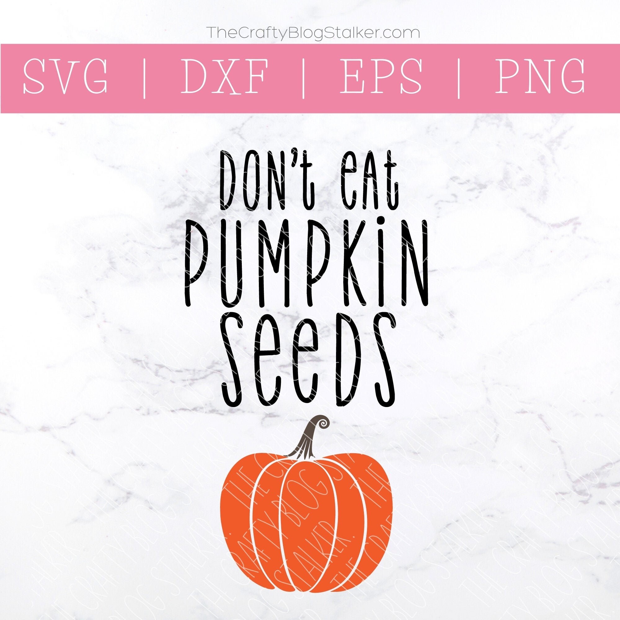 Don't Eat Pumpkin Seeds SVG Pregnancy SVG Announcement Etsy
