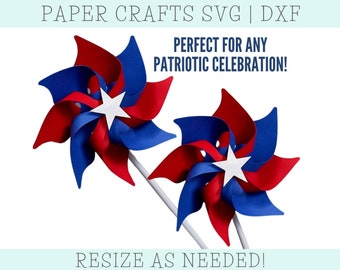 Patriotic Paper Pinwheel SVG DXF: 4th of July Cut File (Digital Download)