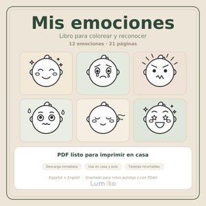 May include: A colouring book titled Mis emociones featuring 21 pages and 12 emotions. The cover displays six circular line-art faces showing different expressions, including happy, sad, angry, nervous, calm, and excited, with the text PDF listo para imprimir en casa.