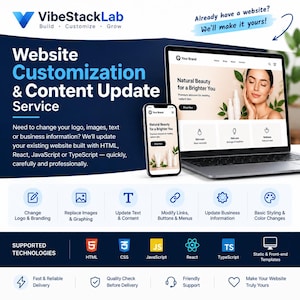 May include: A promotional graphic for VibeStackLab website customization services featuring a laptop and smartphone displaying a skincare brand website. Text includes service details, supported technologies like HTML, CSS, JS, React, and TypeScript.