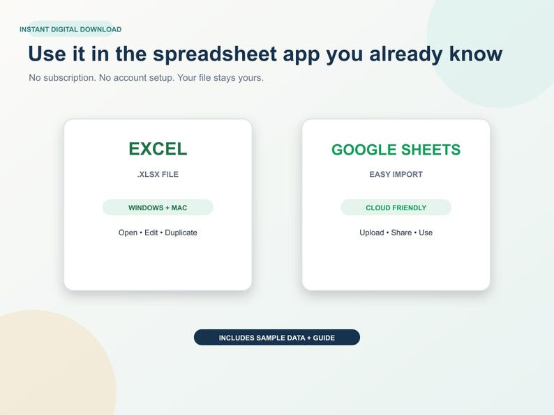 Może przedstawiać: Grafika cyfrowa z tekstem 'Use it in the spreadsheet app you already know'. Dwa białe pola pokazują kompatybilność: 'EXCEL .XLSX FILE WINDOWS + MAC Open Edit Duplicate' oraz 'GOOGLE SHEETS EASY IMPORT CLOUD FRIENDLY Upload Share Use'.