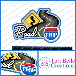 Scrapbook Pages  Die Cut Paper Piecing Premade Scrapbooking Embellishment Scrapbook Title Diecut ~ Road Trip Title