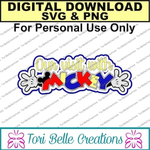 Digital SVG Cut File  Die Cut SVG Scrapbook Title Digital Cutting File for Scrapbook Pages .svg ~ Our Visit With Mickey Title