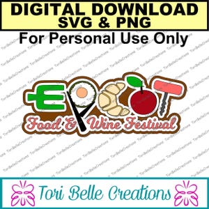 デジタル SVG カット ファイル ダイカット SVG スクラップブック タイトル スクラップブック ページ用のデジタル カッティング ファイル .svg ~ エプコット フード アンド ワイン フェスティバル タイトル