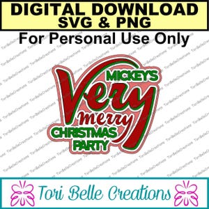 DIGITAL SVG & PNG Files - Mickey&#39;s Very Merry Christmas Party Title