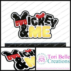 Scrapbook Pages  Die Cut Paper Piecing Premade Scrapbooking Embellishment Scrapbook Title Diecut ~  Mickey & Me Title