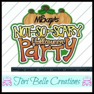 Scrapbook Pages  Die Cut Paper Piecing Premade Scrapbooking Embellishment Scrapbook Title Diecut ~ Not So Scary Halloween Party