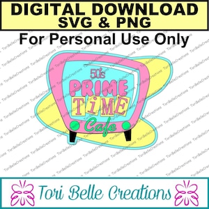 Könnte beinhalten: Ein digitaler Download eines Retro-Cafe-Schilds mit einem Farbschema in Pink, Blau und Gelb. Das Schild zeigt einen Fernsehbildschirm mit dem Text "50's Prime Time Cafe".