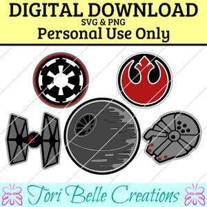 May include: A digital download set featuring five graphic icons: a black and white Imperial emblem, a red and black Rebel symbol, a gray TIE fighter, a gray Death Star, and a gray Millennium Falcon. Text reads: DIGITAL DOWNLOAD SVG & PNG.