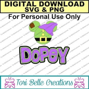 May include: A digital download of a green and purple SVG and PNG file featuring a cartoon image of Dopey from Disney's Snow White and the Seven Dwarfs. The image includes Dopey's iconic hat and a green and yellow belt. The text "Dopey" is written in purple and green letters.