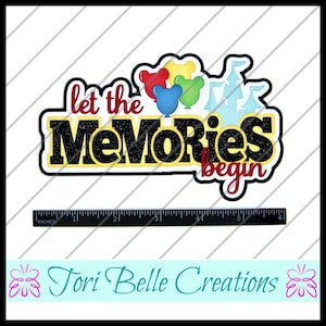 Scrapbook Pages  Die Cut Paper Piecing Premade Scrapbooking Embellishment Scrapbook Title Diecut ~ Let the Memories Begin