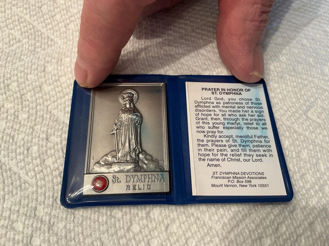 St. Dymphna Patron Saint of MENTAL ILLNESS Relic Reliquary Folder ...