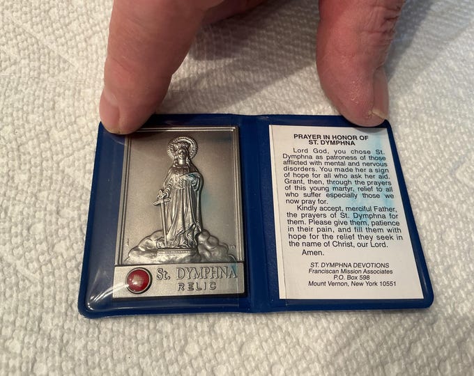 St. Dymphna Patron Saint of MENTAL ILLNESS Relic Reliquary Folder ...