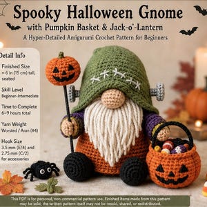 Peut inclure: Un modèle au crochet pour un gnome d'Halloween effrayant avec un panier citrouille et une lanterne. Le gnome a un chapeau vert, une barbe blanche et un corps orange. Le texte inclut 'Spooky Halloween Gnome' et 'Finished Size ≈ 15 cm'.