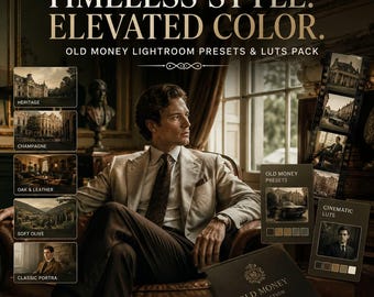 Old Money Lightroom Presets & LUTs | Luxury Editorial Filters (Digital Download)