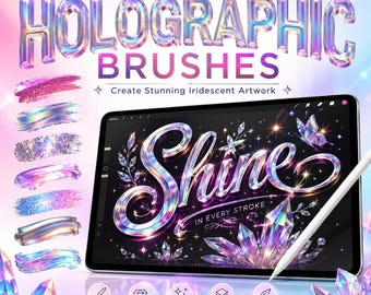 Procreate Holographic Brushes | Iridescent Rainbow Foil, Chrome Glitter Glow (Digital Painting)