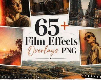 65+ Film Effects Overlays PNG | Vintage Cinematic Texture, Grain, Light Leaks (Digital Download)