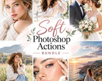 Soft Photoshop Actions Bundle | Professional Photo Retouching Actions | Portrait Enhancement & Soft Skin Effects | Photoshop Editing Tools