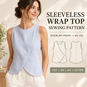 May include: A sleeveless wrap top sewing pattern featuring a blue and white vertical striped fabric. The text reads: SLEEVELESS WRAP TOP SEWING PATTERN, OVERLAP FRONT, XS-2XL, PDF, A0, A4, LETTER. Includes a line drawing of the front and back views.